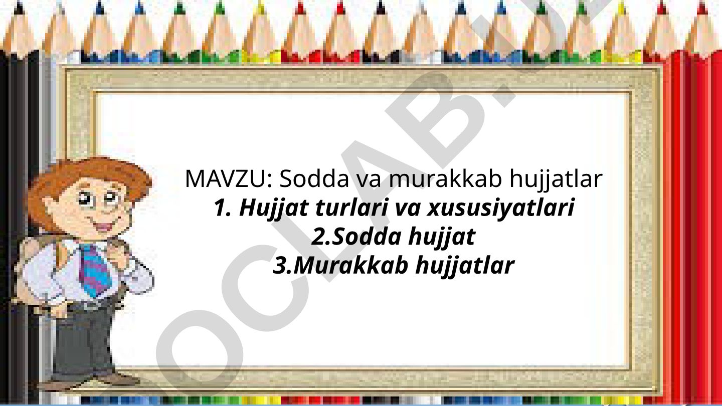Sodda va murakkab hujjatlar