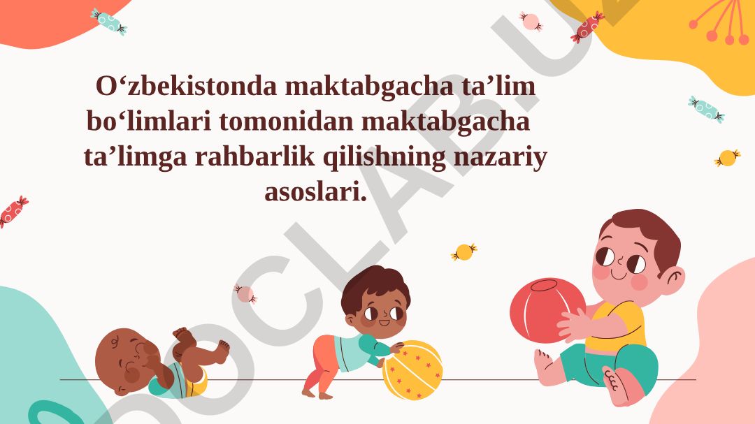 O‘zbekistonda maktabgacha ta’lim bo‘limlari tomonidan maktabgacha ta’limga rahbarlik qilishning nazariy asoslari