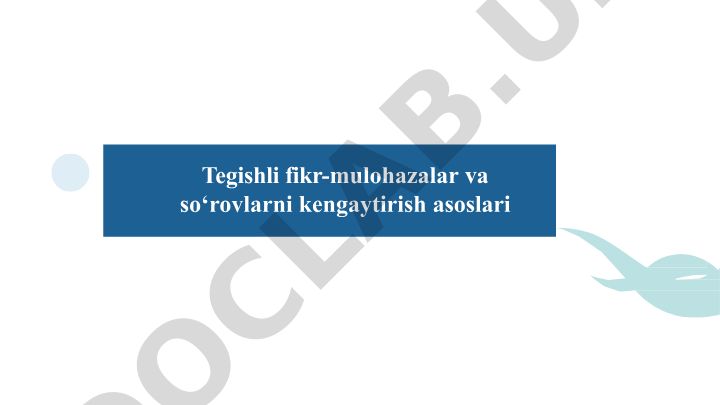 Axborotlarni izlash va ajratib olishda tegishli fikr-mulohazalar va so'rovlarni kengaytirish asoslari