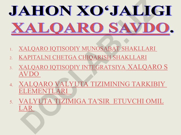 Xalqaro iqtisodiy munosabat shakllari va jahon iqtisodiyoti