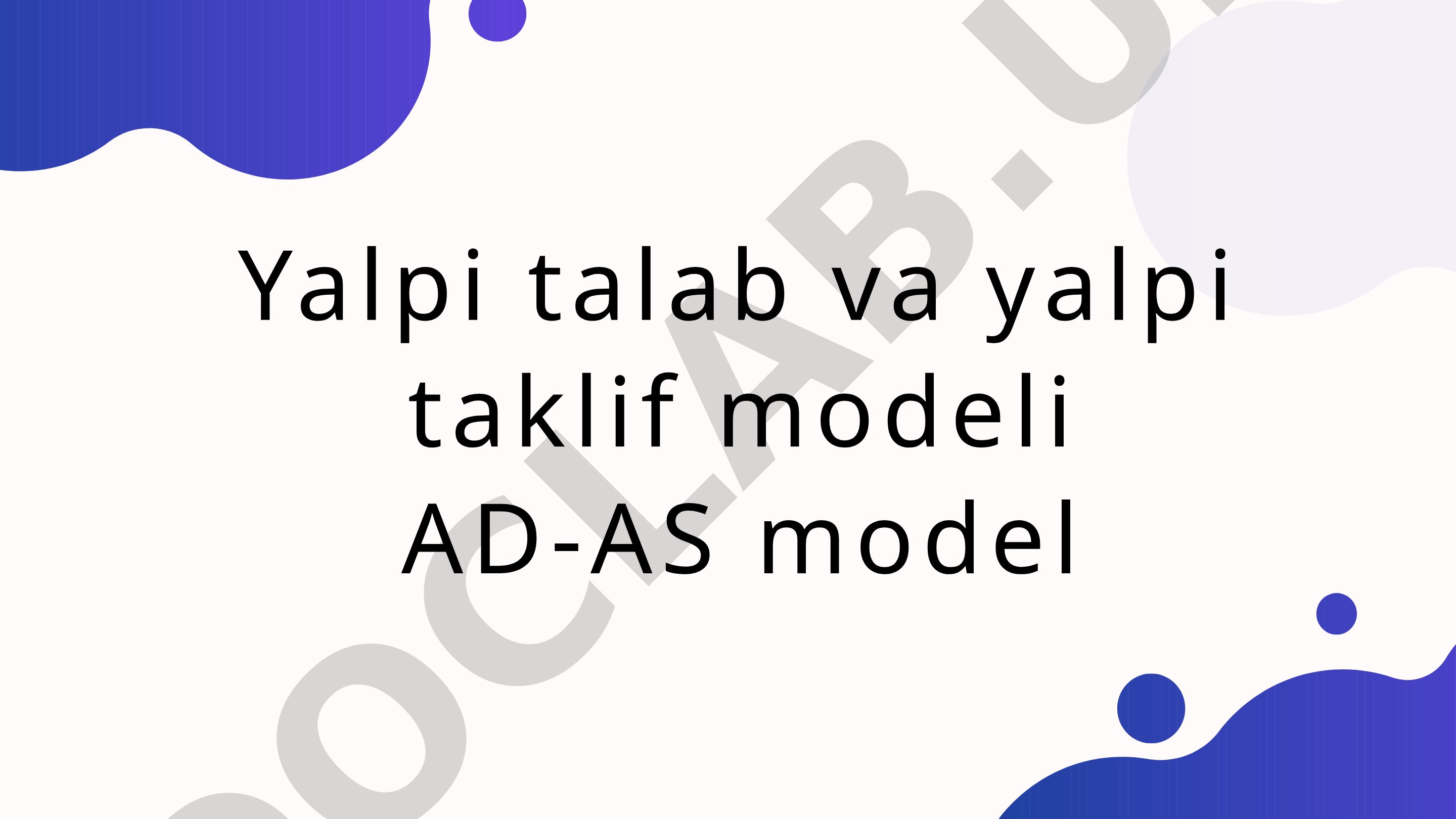 Yalpi talab va yalpi taklif modeli (AD-AS modeli)