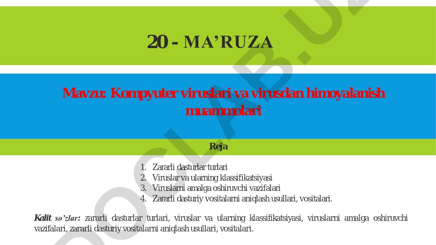 Kompyuter viruslari va virusdan himoyalanish muammolari
