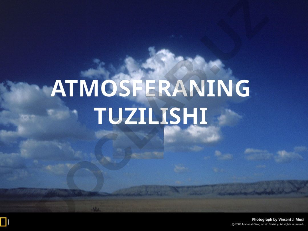 Atmosferaning tuzilishi va Yerning tabiiy yo'ldoshi