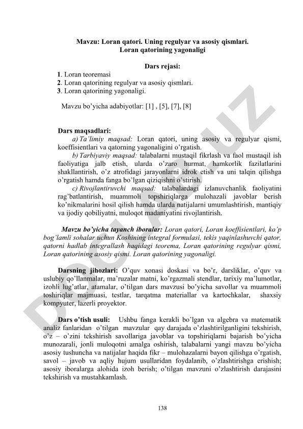 Loran qatori. Uning regulyar va asosiy qismlari. Loran qatorining yagonaligi
