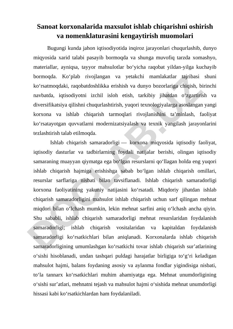 Sanoat korxonalarida mahsulot ishlab chiqarishni oshirish va nomenklaturasini kengaytirish