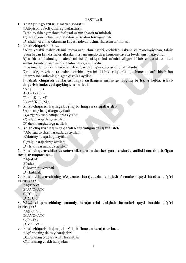 Ish haqi va ishlab chiqarish funksiyalari test savollari