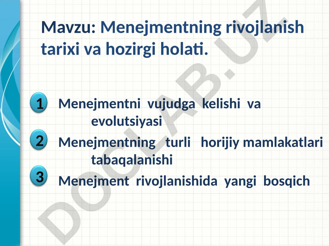 Menejmentning rivojlanish tarixi va hozirgi holati