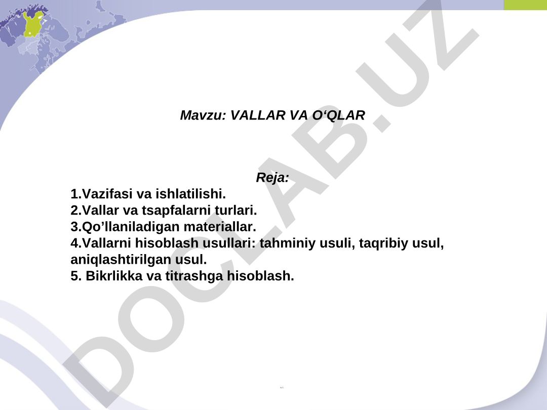 VALLAR VA O‘QLAR