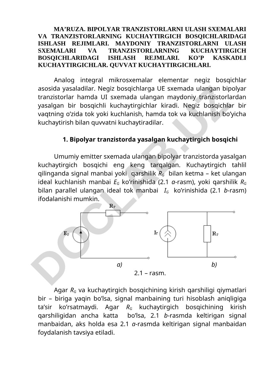 Bipolyar tranzistorlarni ulash sxemalari va tranzistorlarning kuchaytirgich bosqichlaridagi ishlash rejimlari