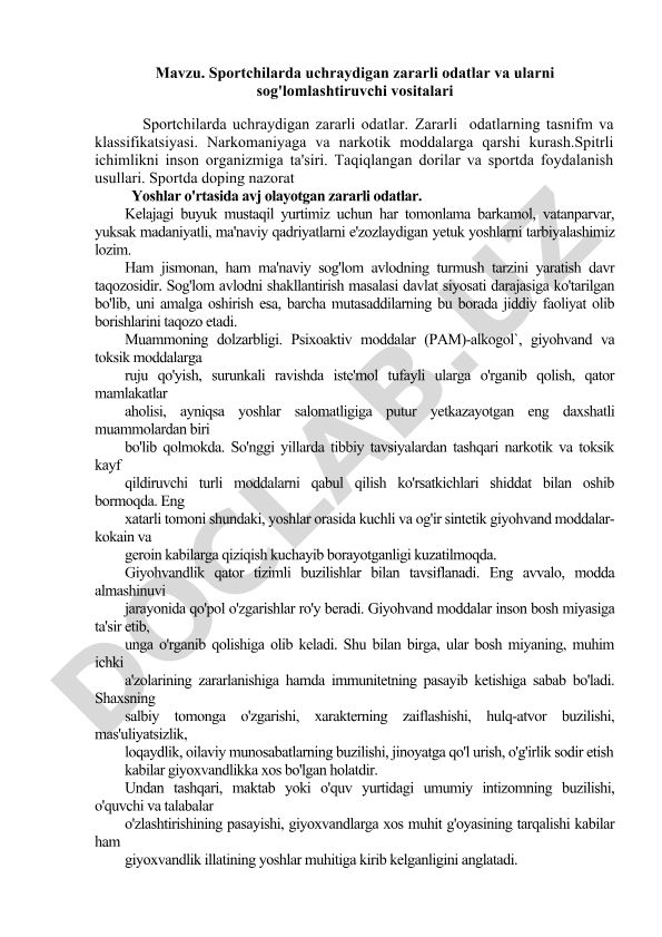 Sportchilarda uchraydigan zararli odatlar va ularni sog'lomlashtiruvchi vositalari