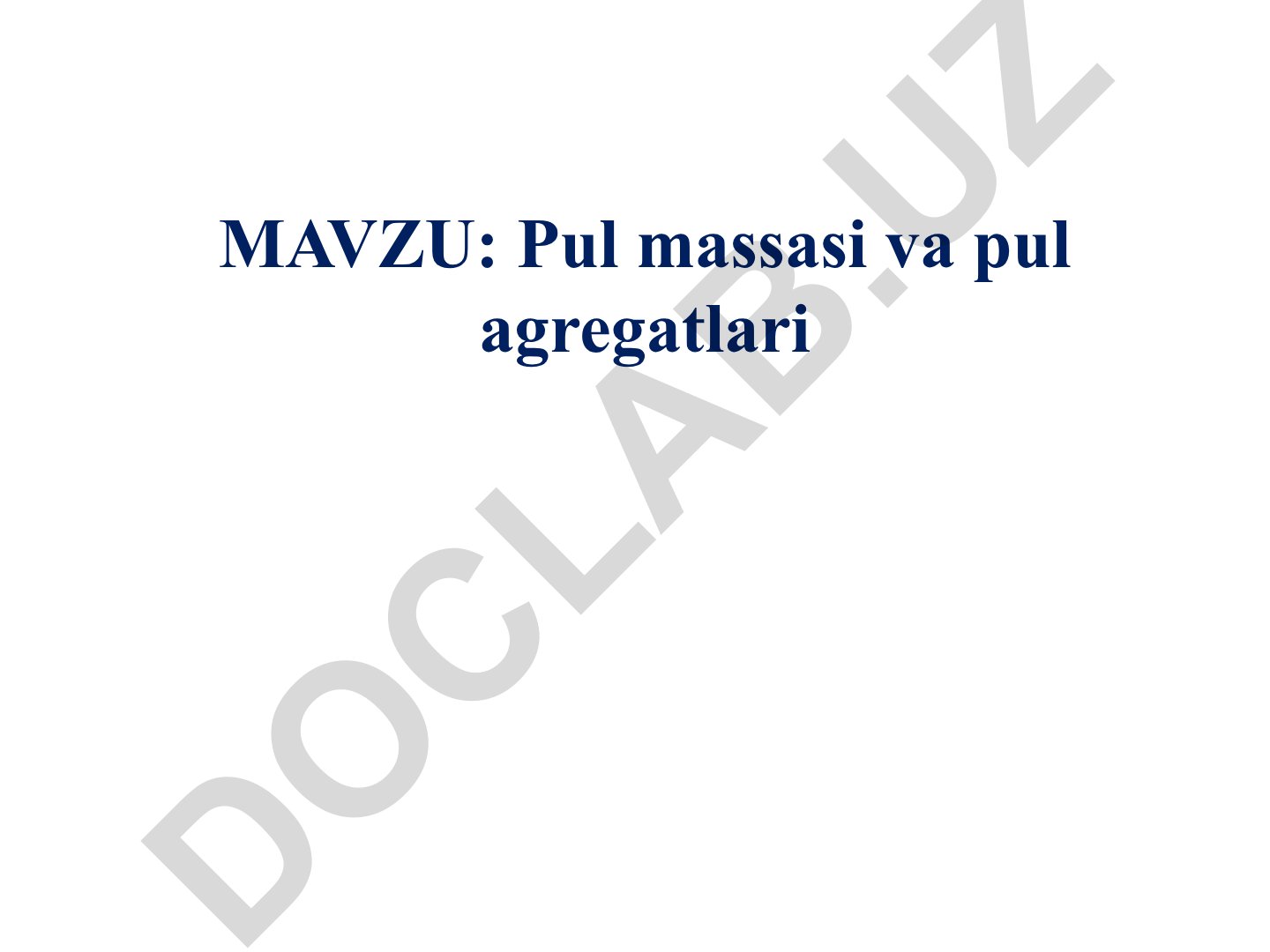 Pul massasi va pul agregatlari