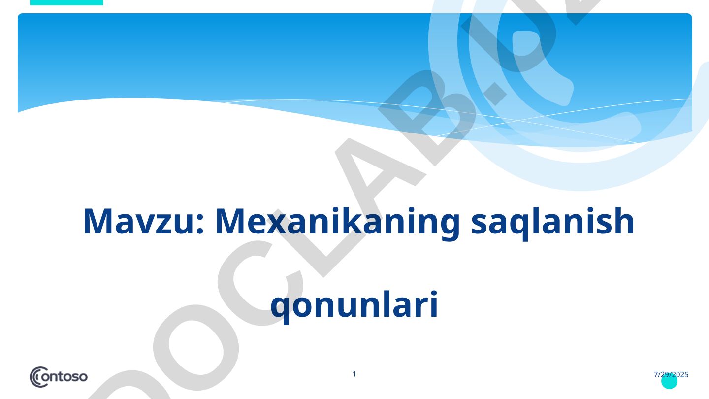 Mexanikaning saqlanish qonunlari