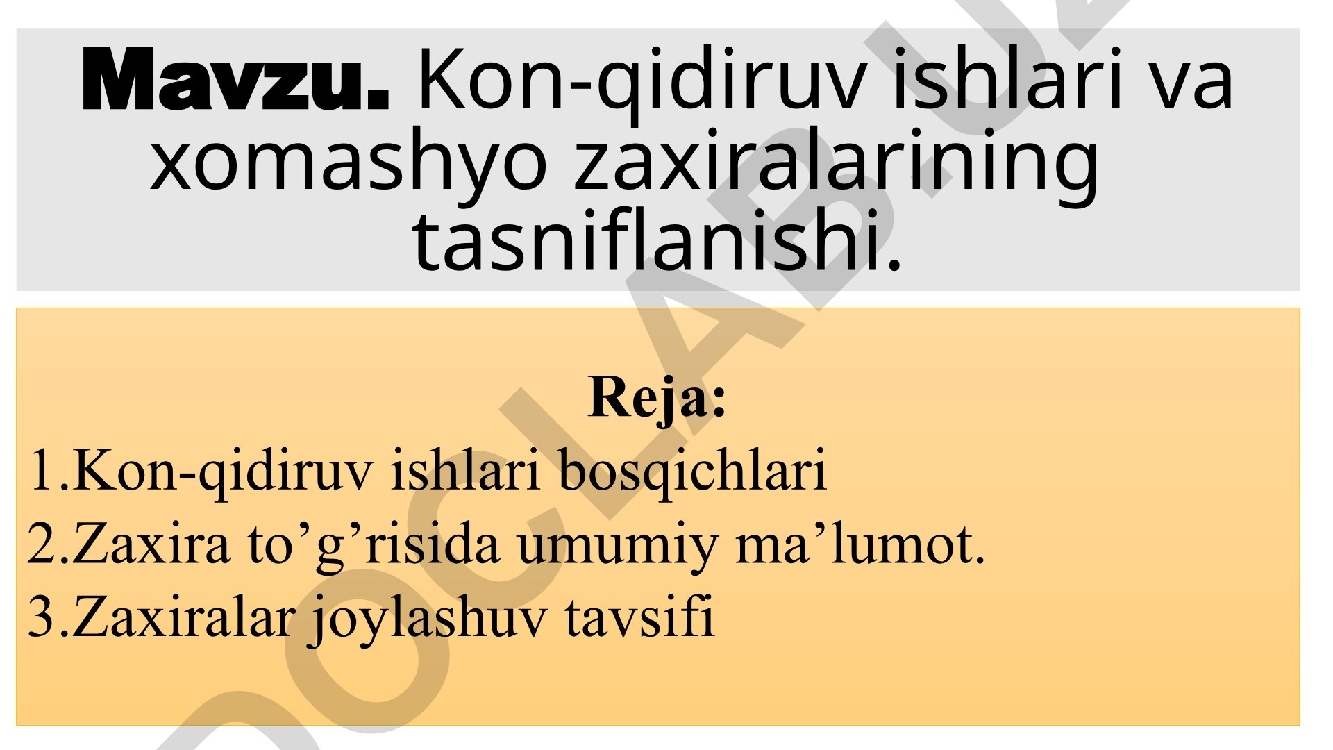 Kon-qidiruv ishlari va xomashyo zaxiralarining tasniflanishi