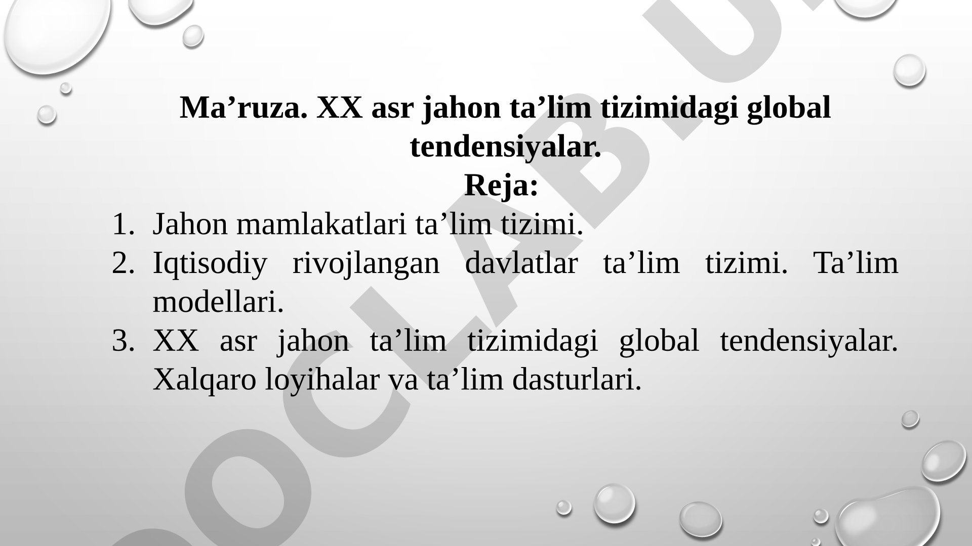 XX asr jahon ta’lim tizimidagi global tendensiyalar