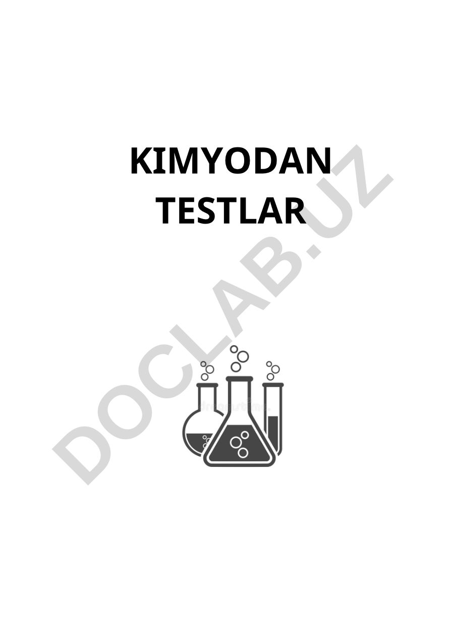 Kimyodan testlar (1-qism) - elementlar massa ulushi va nisbiy atom massasi