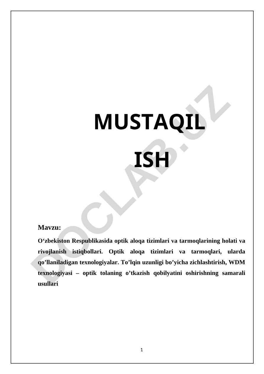 O‘zbekiston Respublikasida optik aloqa tizimlari va tarmoqlarining holati va rivojlanish istiqbollari