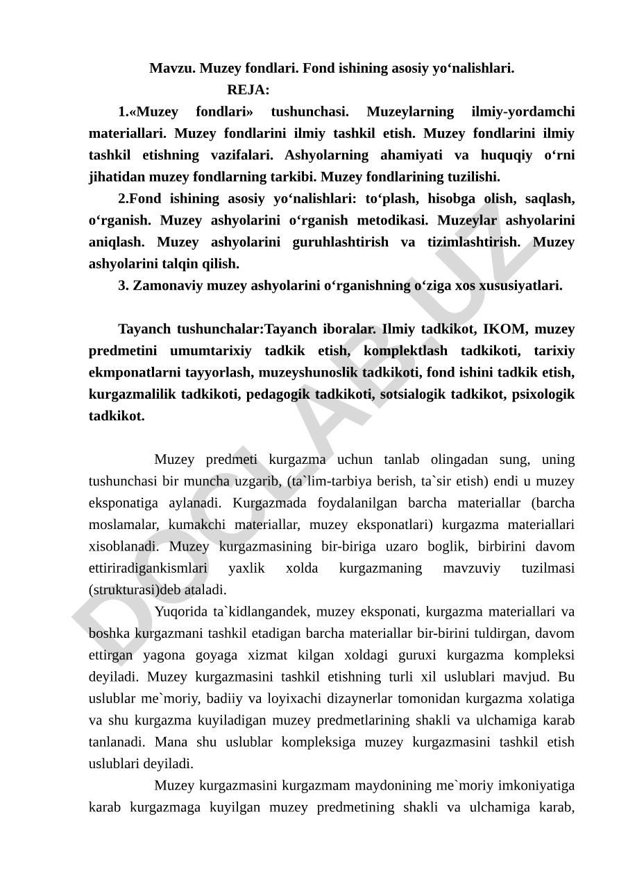 Muzey fondlari va fond ishining asosiy yo‘nalishlari