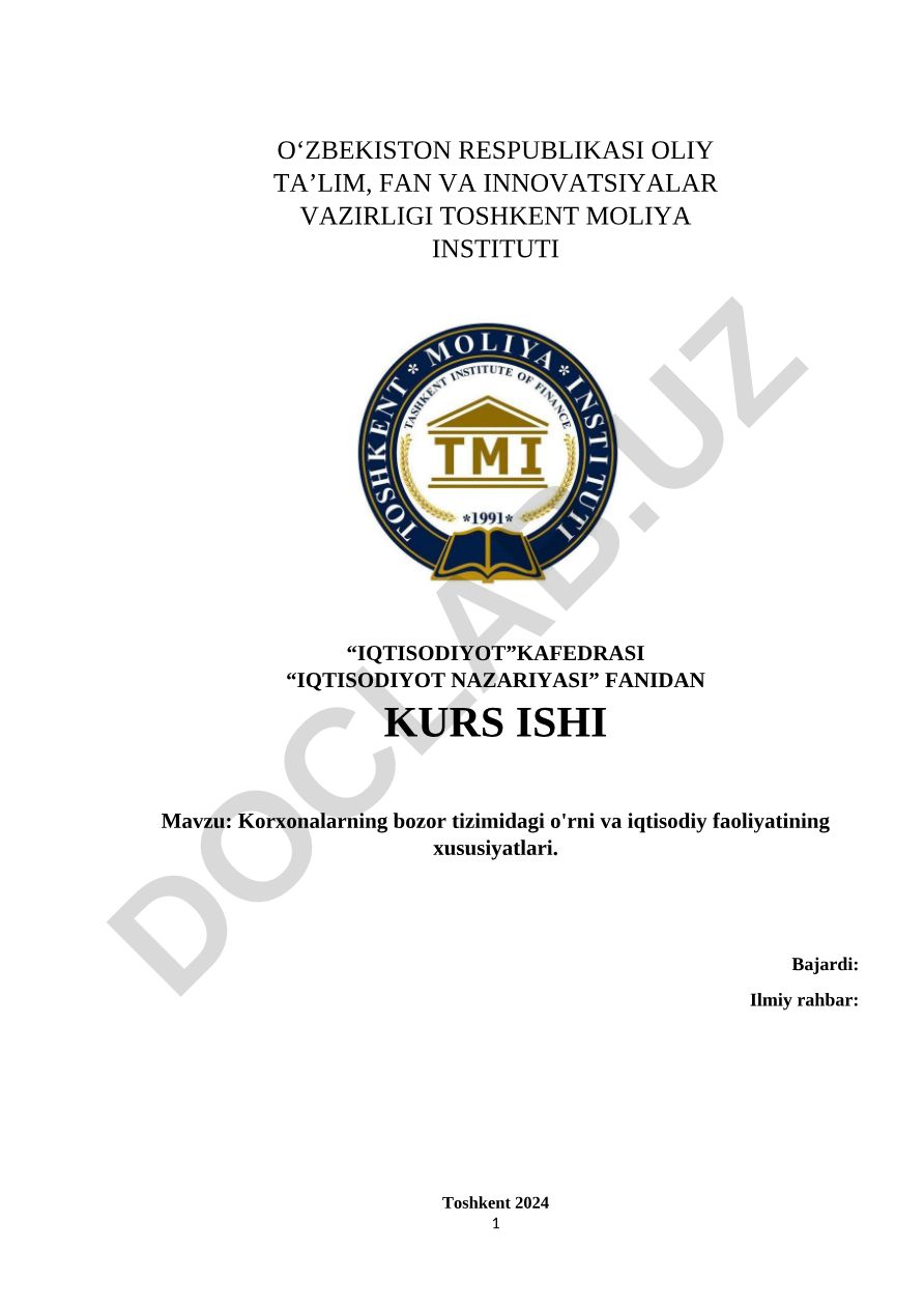 Korxonalarning bozor tizimidagi o'rni va iqtisodiy faoliyatining xususiyatlari