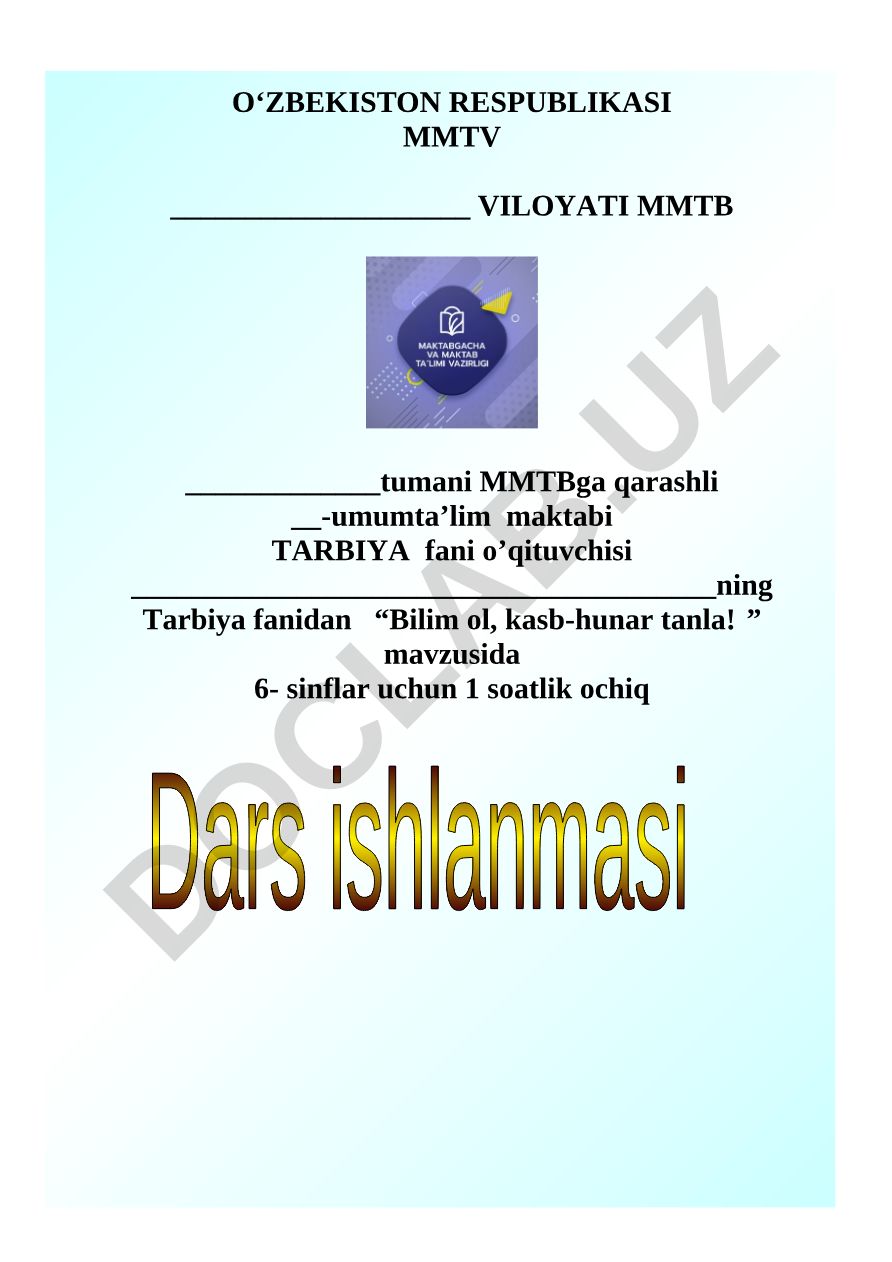 Bilim ol, kasb-hunar tanla!