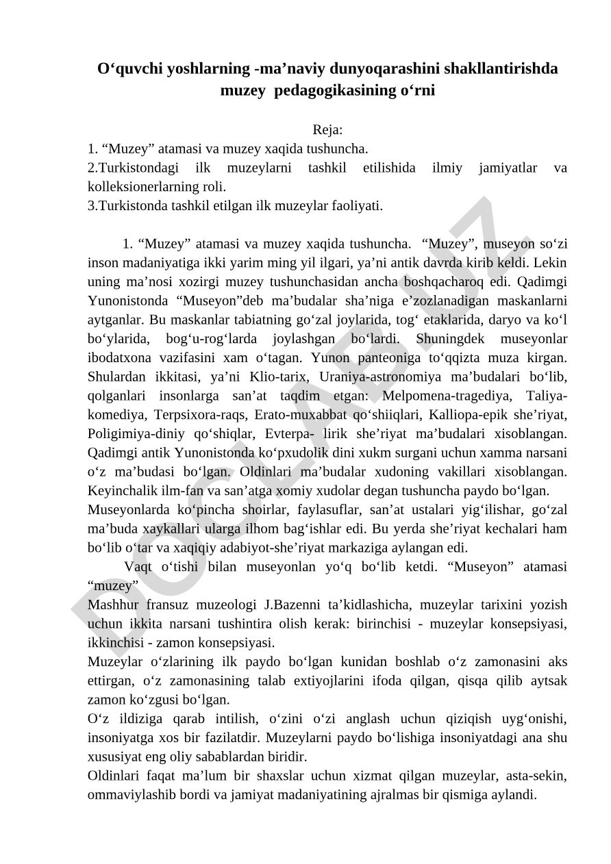 O‘quvchi yoshlarning ma’naviy dunyoqarashini shakllantirishda muzey pedagogikasining o‘rni