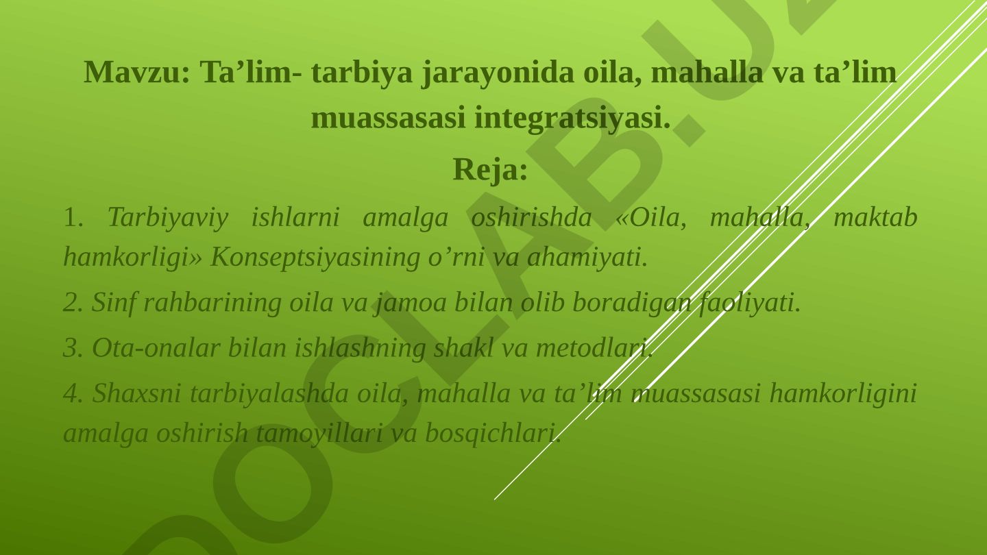 Ta’lim- tarbiya jarayonida oila, mahalla va ta’lim muassasasi integratsiyasi