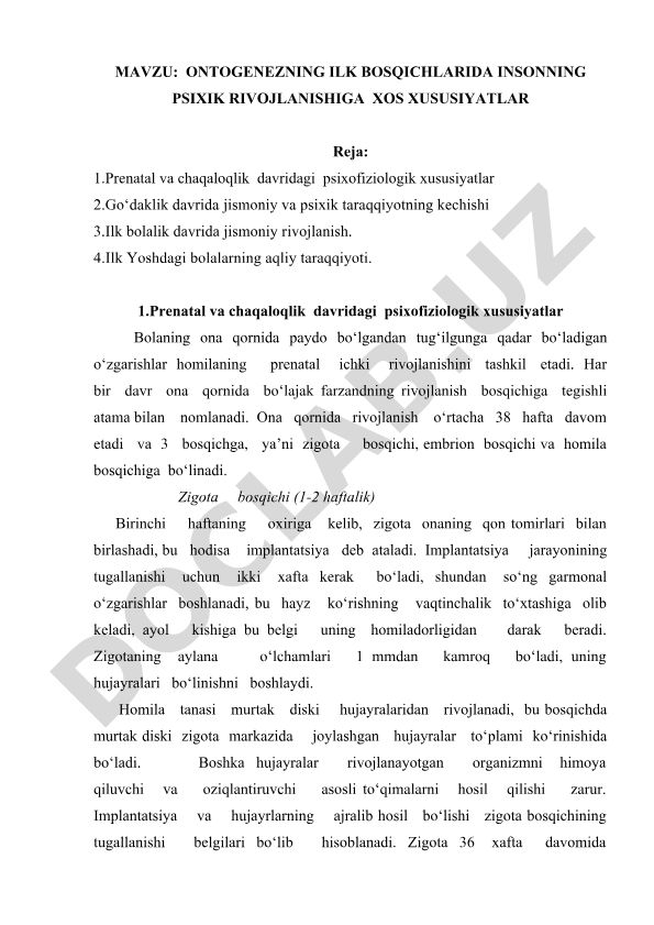 Ontogenezning ilk bosqichlarida insonning psixik rivojlanishiga xos xususiyatlar