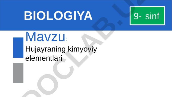 Hujayraning kimyoviy elementlari va evolyutsiyasi