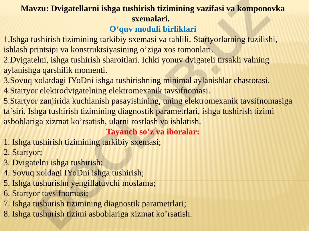 Dvigatellarni ishga tushirish tizimining vazifasi va komponovka sxemalari