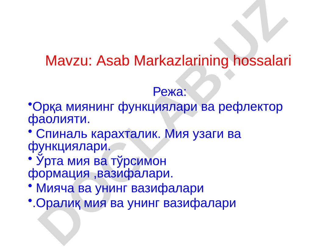 Asab Markazlarining hossalari