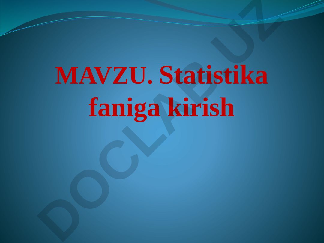 Statistika faniga kirish