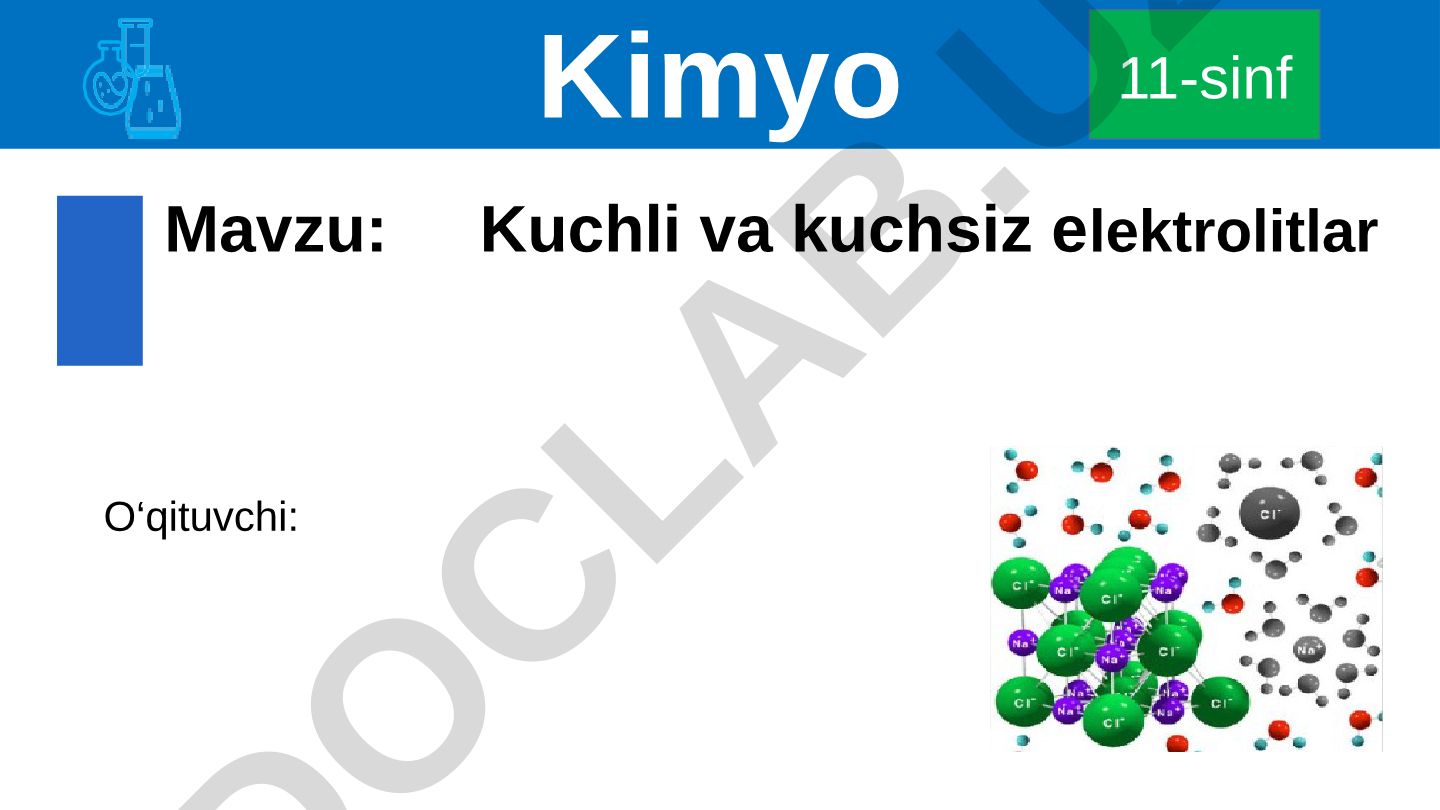 Kuchli va kuchsiz elektrolitlar