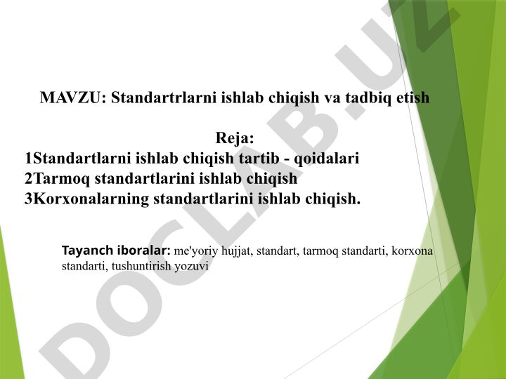 Standartlarni ishlab chiqish va tadbiq etish