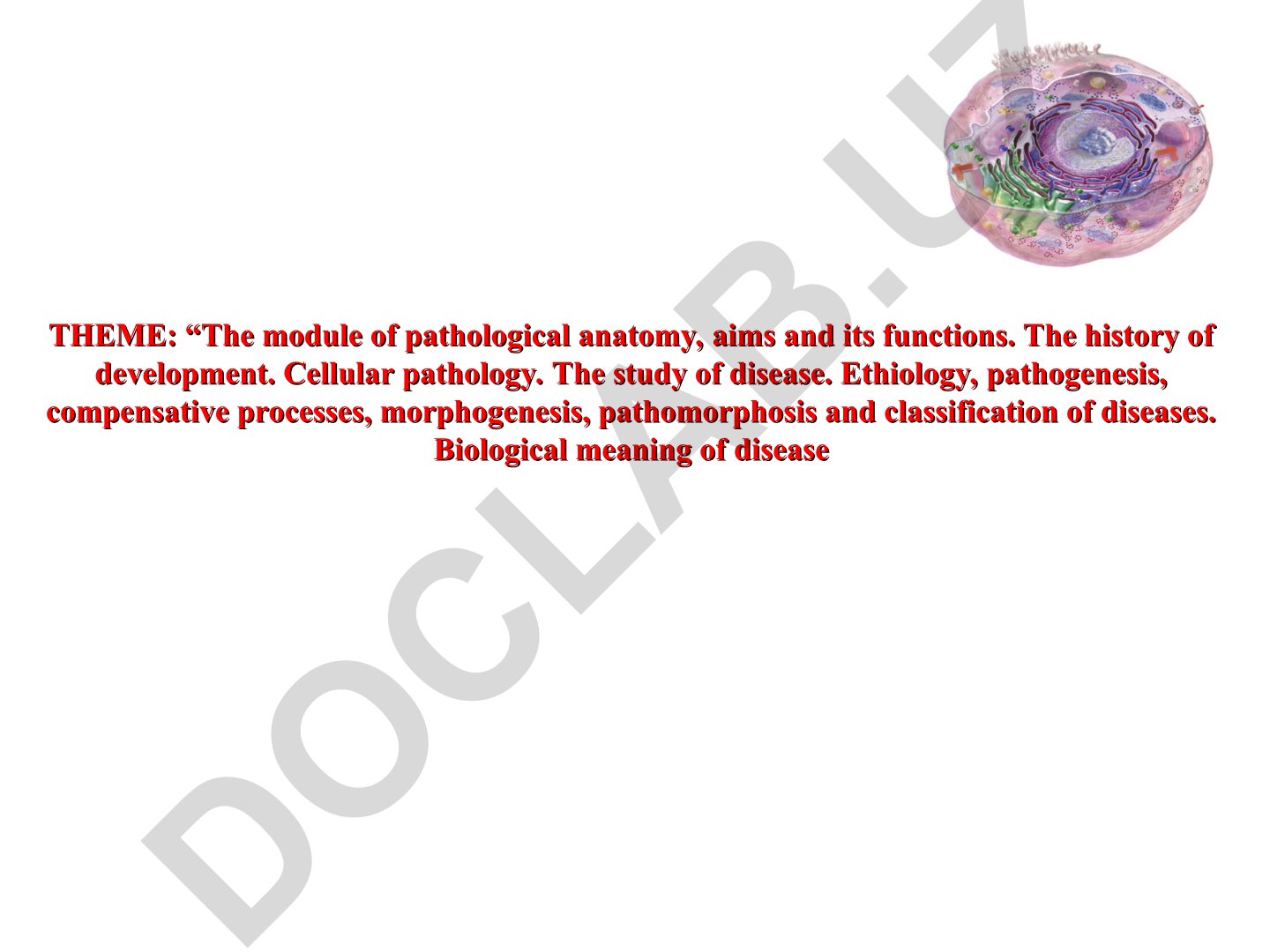 The module of pathological anatomy, aims and its functions