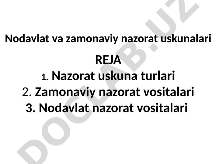 Nodavlat va zamonaviy nazorat uskunalari