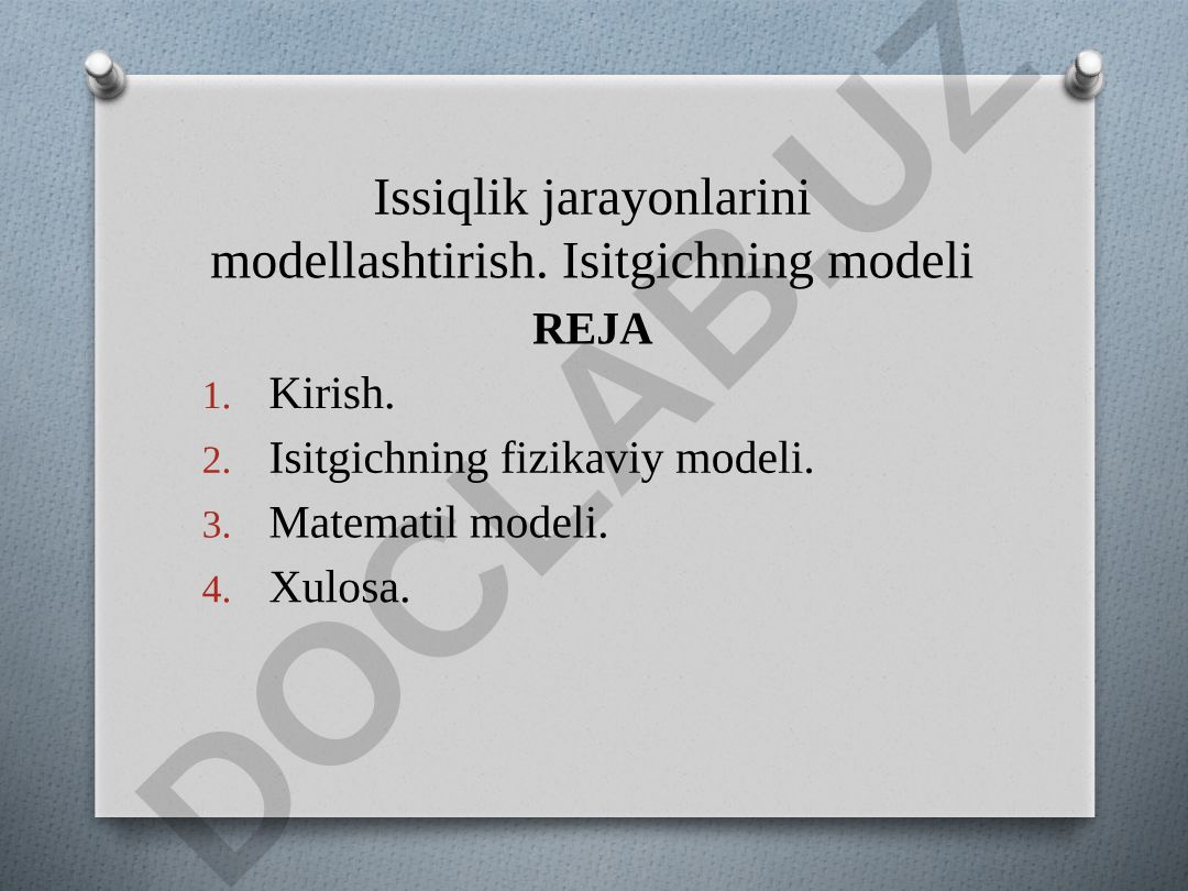 Issiqlik jarayonlarini modellashtirish va isitgichning fizikaviy modeli