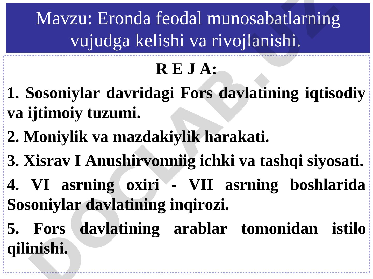 Eronda feodal munosabatlarning vujudga kelishi va rivojlanishi