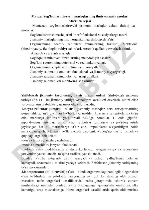 Sog'lomlashtiruvchi mashqlarning ilmiy-nazariy asoslari