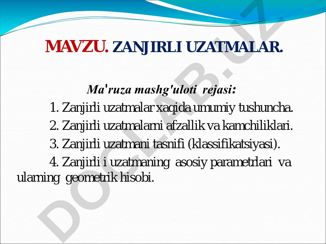 Zanjirli uzatmalar