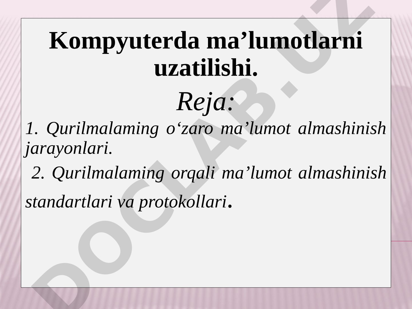 Ma'lumot uzatish taqdimoti