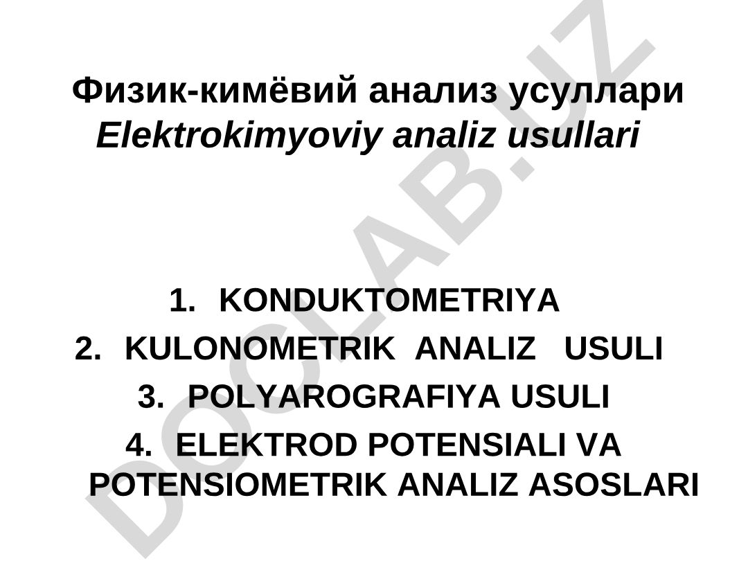 Elektrokimyoviy analiz usullari va konduktometriya