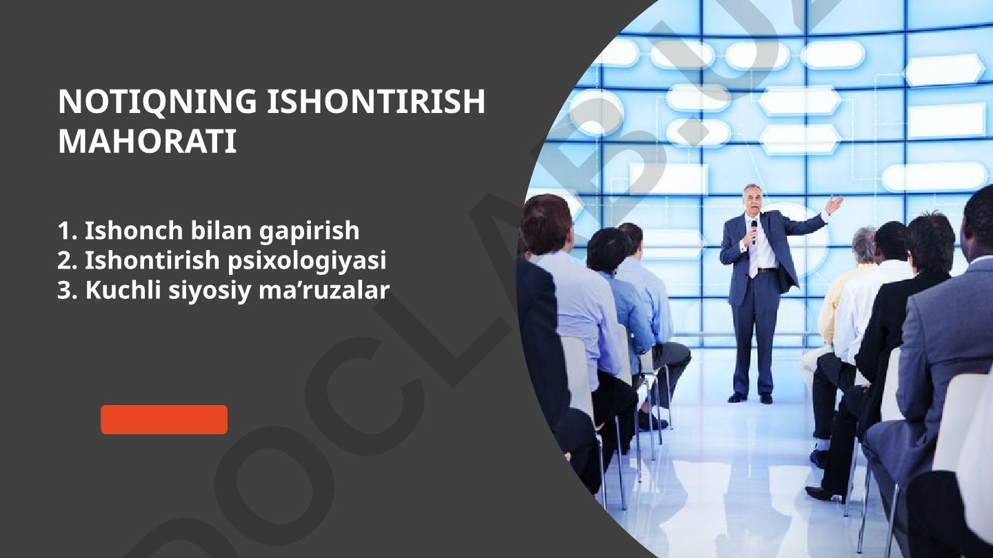 Ishonch bilan gapirish va ishontirish mahorati