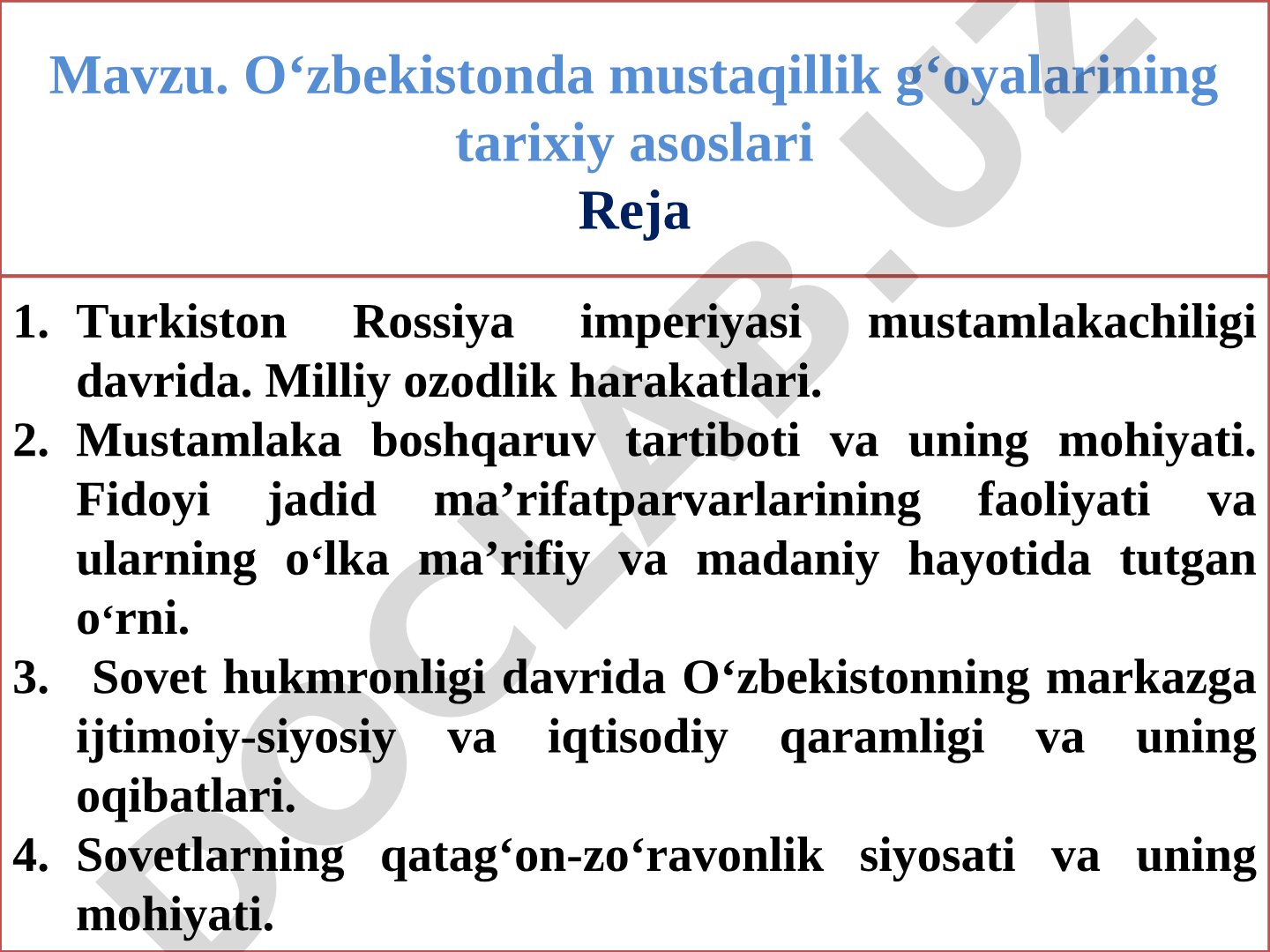 O‘zbekistonda mustaqillik g‘oyalarining tarixiy asoslari