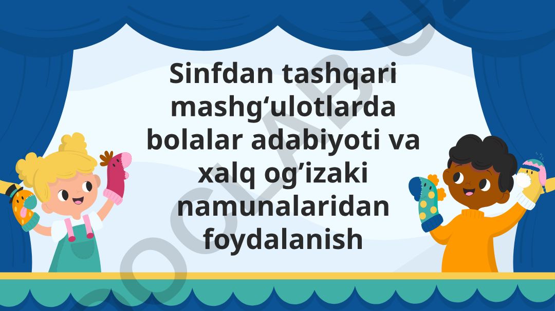 Sinfdan tashqari mashg‘ulotlarda bolalar adabiyoti va xalq og’zaki namunalaridan foydalanish