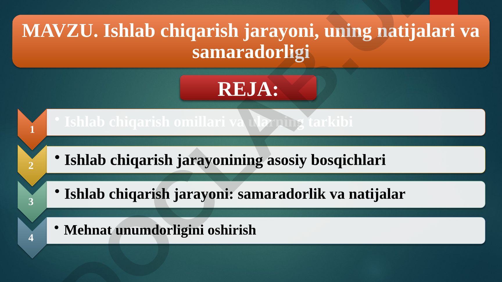 Ishlab chiqarish jarayoni, uning natijalari va samaradorligi