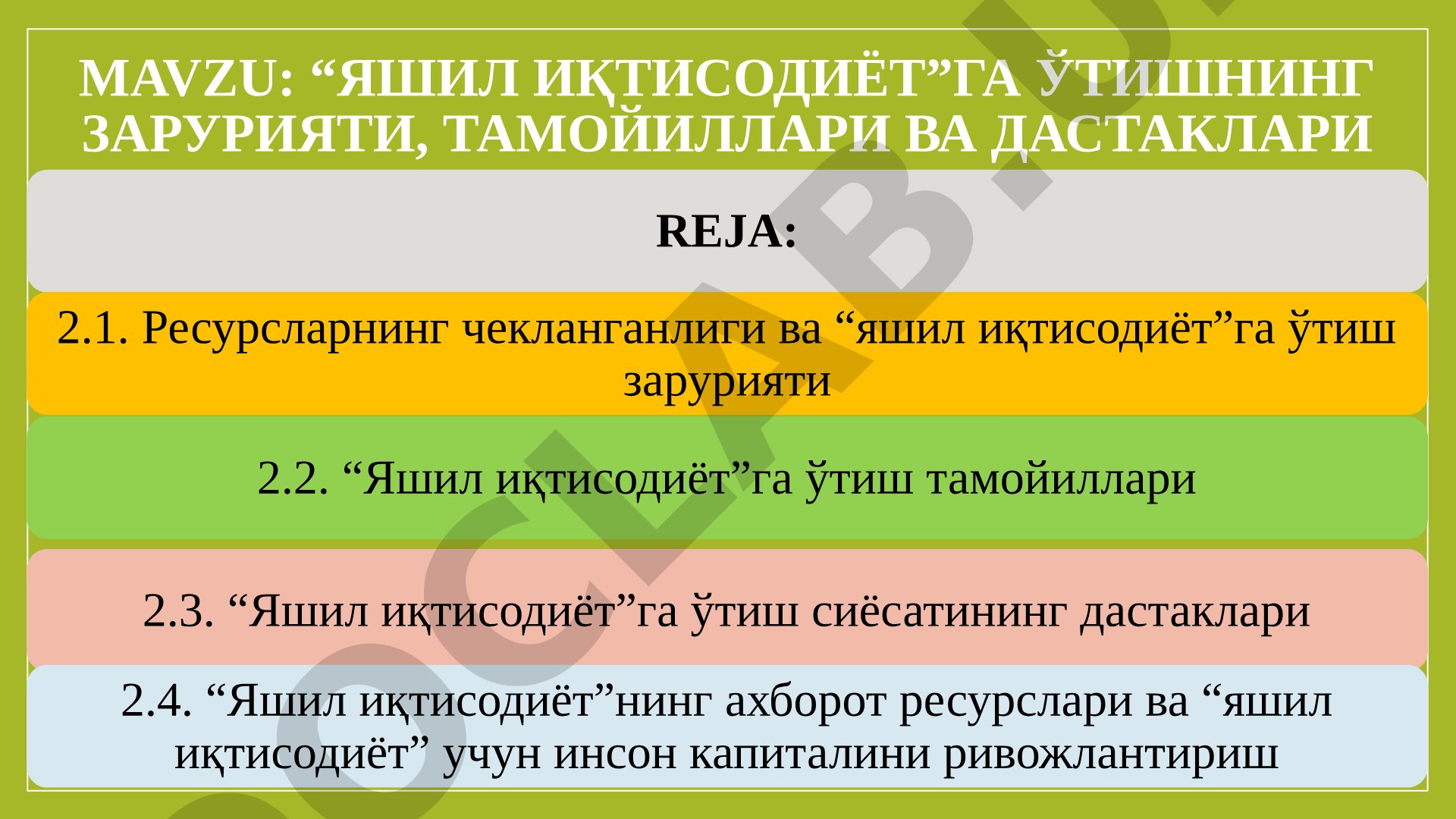“ЯШИЛ ИҚТИСОДИЁТ”ГА ЎТИШНИНГ ЗАРУРИЯТИ, ТАМОЙИЛЛАРИ ВА ДАСТАКЛАРИ