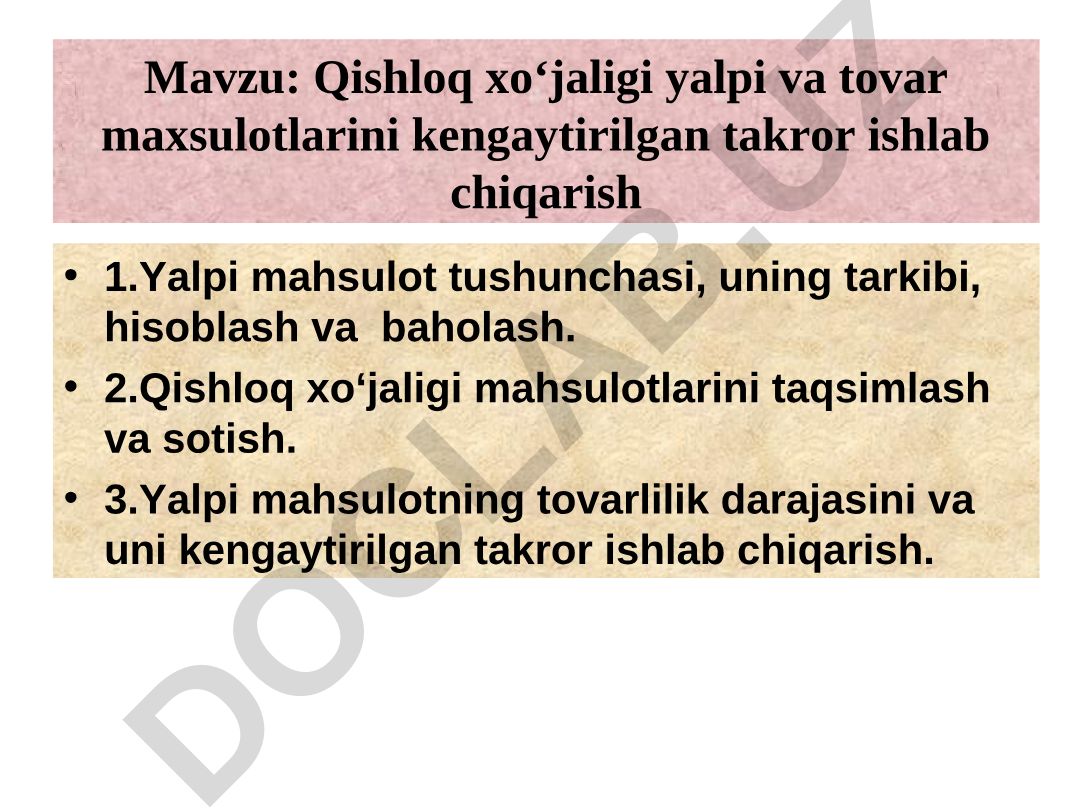 Qishloq xo‘jaligi yalpi va tovar maxsulotlarini kengaytirilgan takror ishlab chiqarish