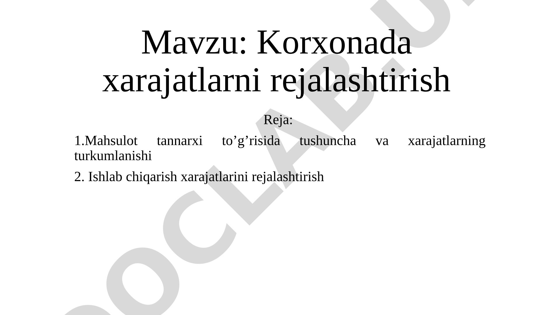 Korxonada xarajatlarni rejalashtirish
