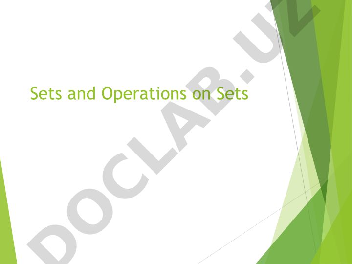 Sets and Operations on Sets