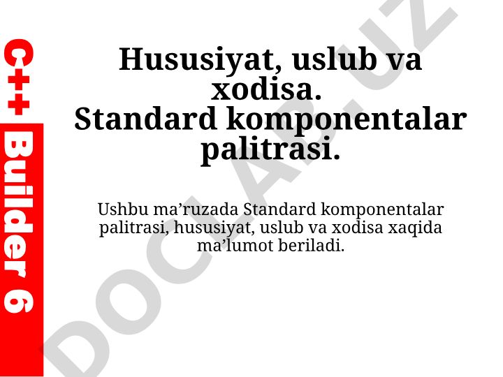 C++ Builder 6 da ob'ektli dasturlash va komponentlar palitrasi