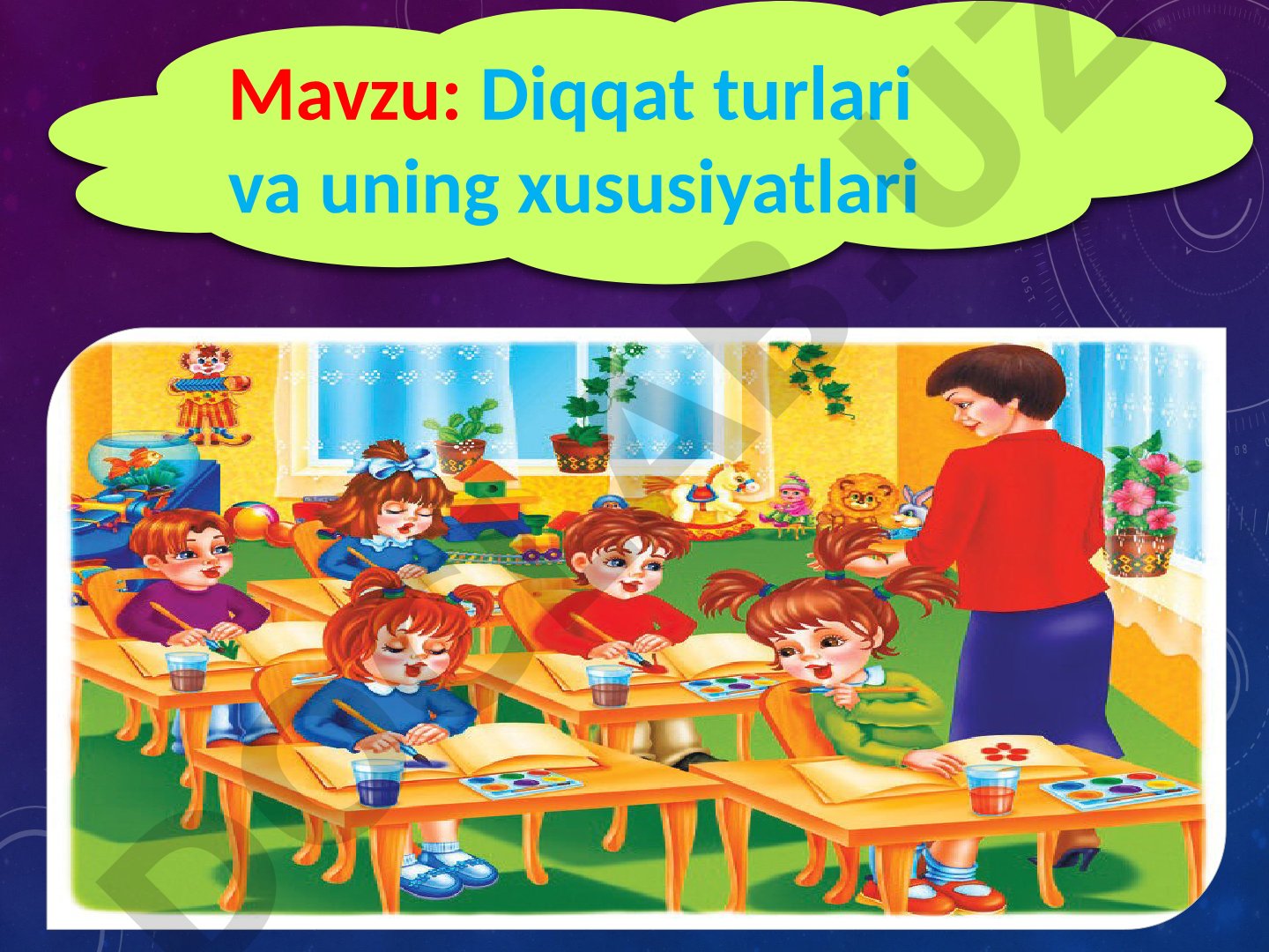 Diqqat turlari va uning xususiyatlari